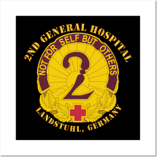 2nd General Hospital - Landstuhl Germany Posters and Art